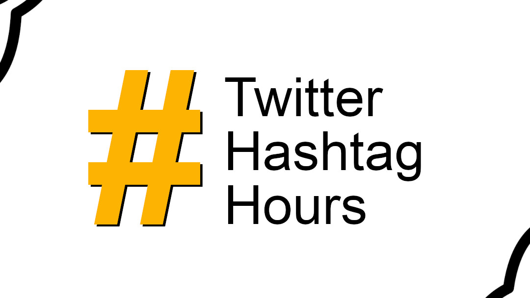 text that says # twitter hashtag hours